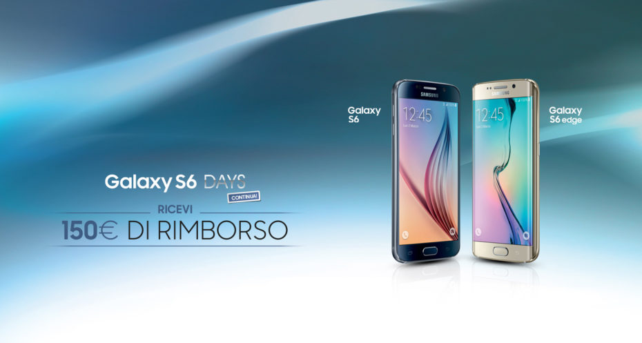 Samsung Galaxy S6 Days (luglio - agosto 2015)